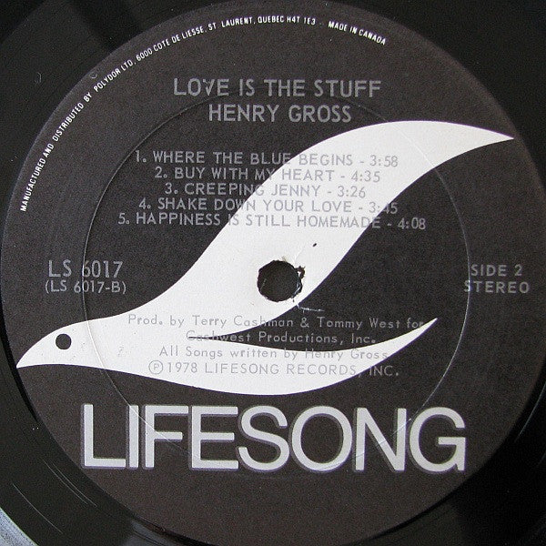 Henry Gross : Love Is The Stuff (LP, Album)