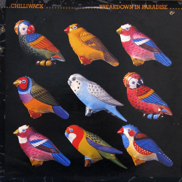 Chilliwack : Breakdown In Paradise (LP, Album)