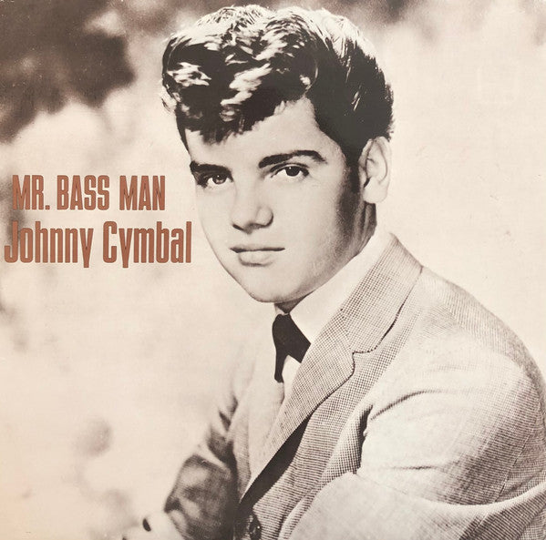 Johnny Cymbal : Mr. Bass Man (LP, Comp)