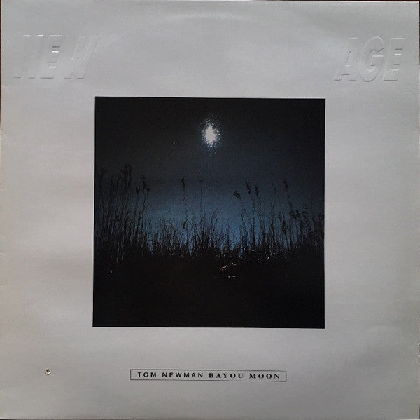 Tom Newman (2) : Bayou Moon (LP, Album, whi)