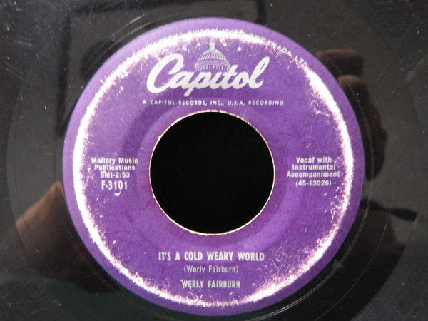 Werly Fairburn : Spiteful Heart / It's A Cold Weary World (7", Single)