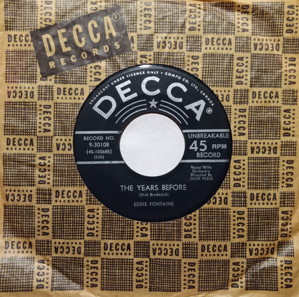Eddie Fontaine : A Rose And A Baby Ruth / The Years Before (7", Single, Mono)