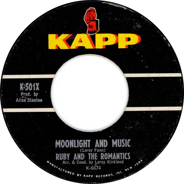 Ruby And The Romantics : Our Day Will Come / Moonlight And Music (7", Single, Styrene, Bri)