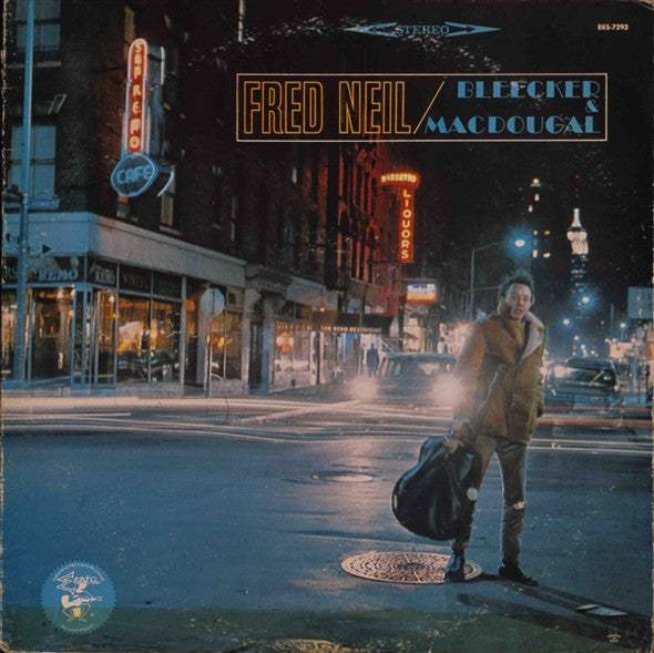 Fred Neil : Bleecker & MacDougal (LP, Album)