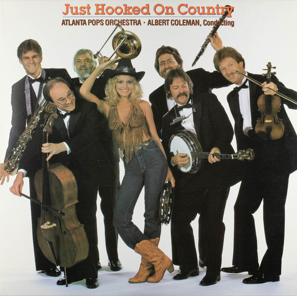 Atlanta Pops Orchestra : Just Hooked On Country (LP)