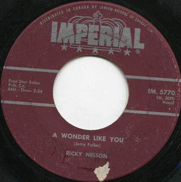 Ricky Nelson (2) : A Wonder Like You (7")