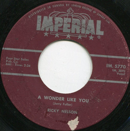 Ricky Nelson (2) : A Wonder Like You (7")