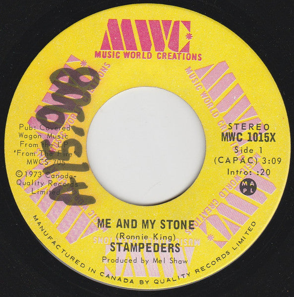 The Stampeders : Me And My Stone (7")