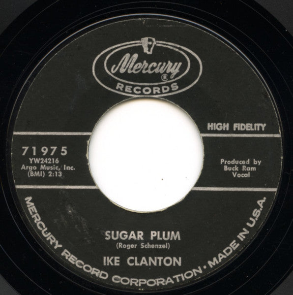 Ike Clanton : Sugar Plum / I'm Guilty (7", Single, Styrene)