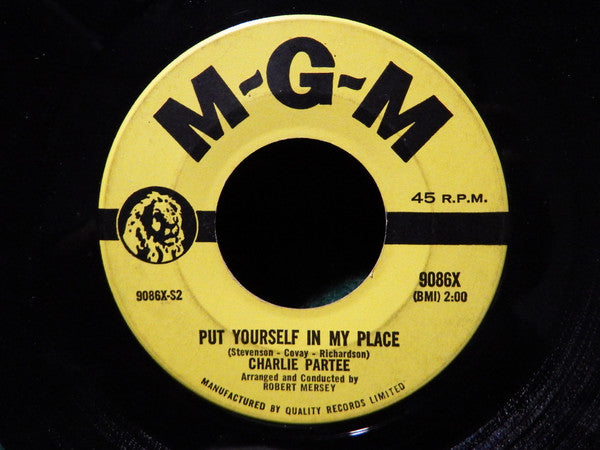 Charlie Partee : How Come / Put Yourself In My Place (7")