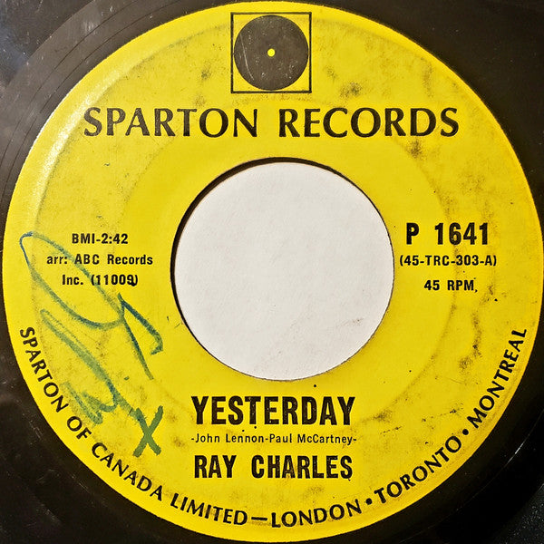 Ray Charles : Yesterday / Never Had Enough Of Nothing Yet (7", Single)