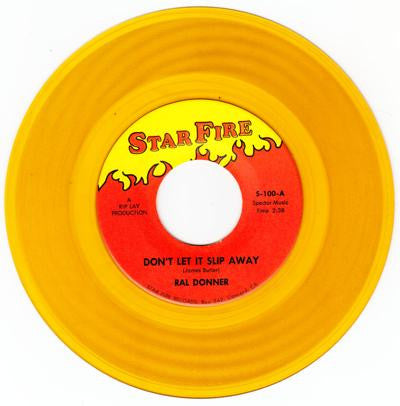 Ral Donner : Don't Let It Slip Away (7", Single, Gol)