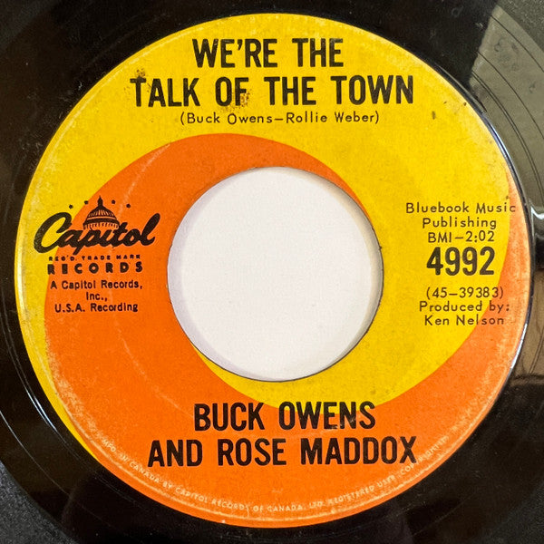 Buck Owens And Rose Maddox : Sweethearts In Heaven / We're The Talk Of The Town (7", Single)