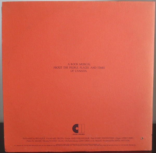 Privilege (4) : Cantata Canada: Part One - A Rock Musical About The People, Places, And Times Of Canada (LP, Album)