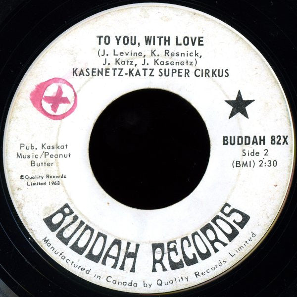 Kasenetz-Katz Super Cirkus* : I'm In Love With You / To You, With Love (7", Single)