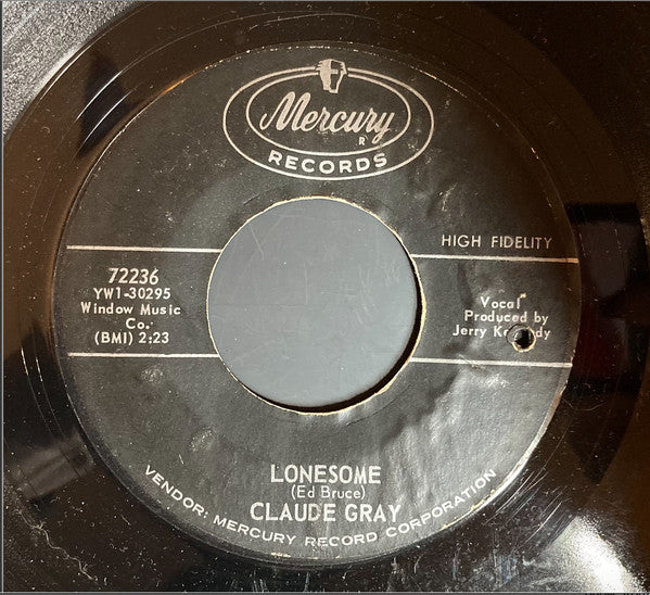 Claude Gray (2) : Eight Years / Lonesome (7")
