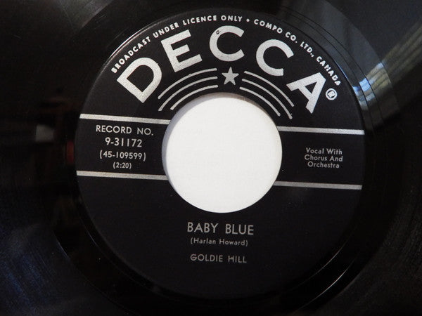Goldie Hill : Your Love Came Into My Heart / Baby Blue (7", Single)