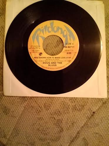 Doug And The Slugs : Who Knows How To Make Love Stay / St. Laurent Summer (7", Single)