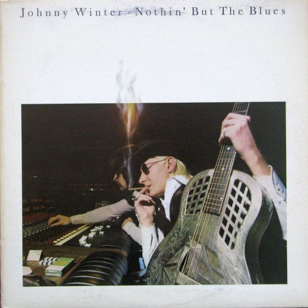 Johnny Winter : Nothin' But The Blues (LP, Album, RE, RP)