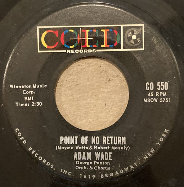 Adam Wade (2) : The Writing On The Wall / Point Of No Return (7", Single, Ind)
