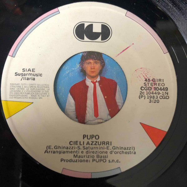 Pupo : Cieli Azzurri (7", Single)