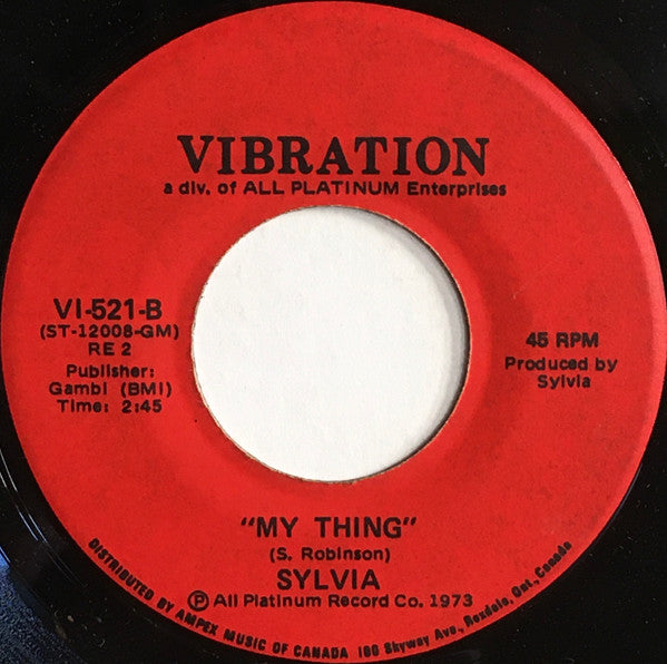 Sylvia Robinson : Pillow Talk / My Thing (7", Single)