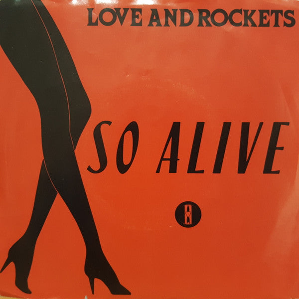 Love And Rockets : So Alive (7", Single)