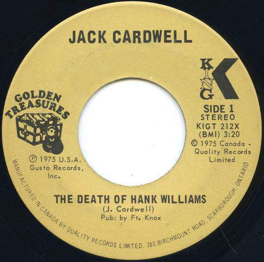 Jack Cardwell : The Death Of Hank Williams / Dear Joan (7", Single)