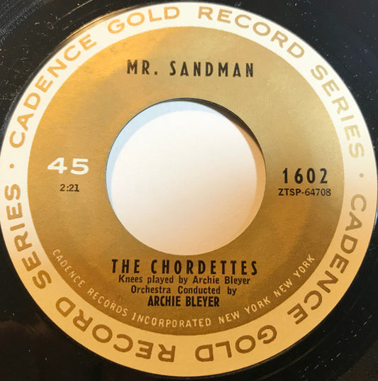 The Chordettes : Mr. Sandman / Born To Be With You (7", RE)