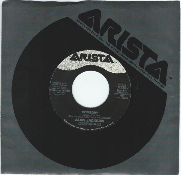 Alan Jackson (2) : Someday (7")