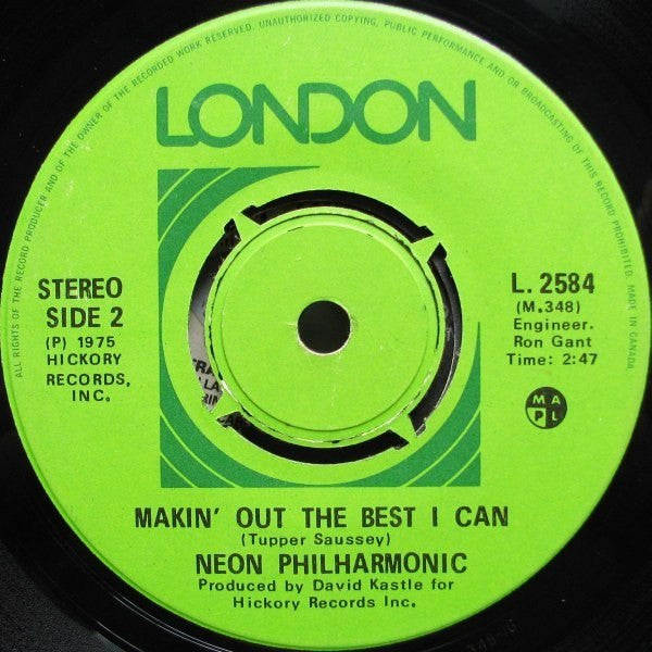 Neon Philharmonic* : So Glad You're A Woman / Makin' Out The Best I Can (7", Single)