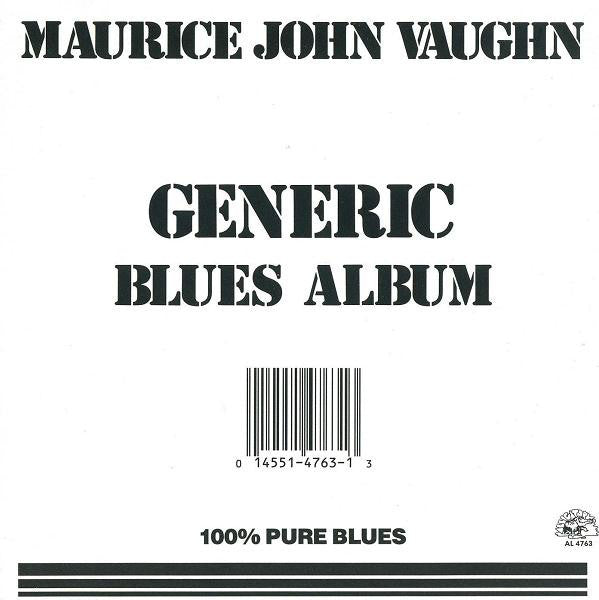 Maurice John Vaughn : Generic Blues Album (CD)