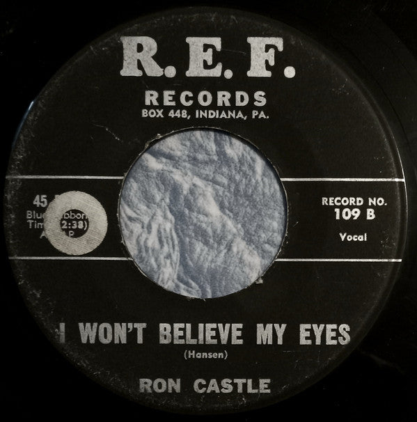 Ron Castle (2) : Just One Step Too Many / I Won't Believe My Eyes (7", Single)
