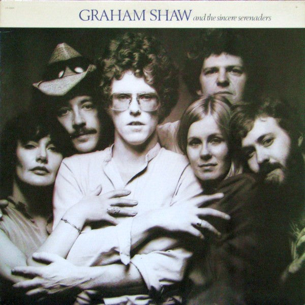 Graham Shaw And The Sincere Serenaders : Graham Shaw And The Sincere Serenaders (LP, Album)