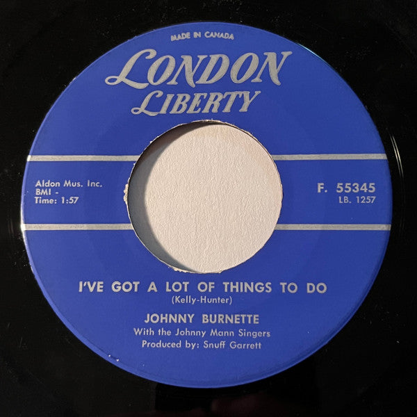Johnny Burnette And The Johnny Mann Singers : Girls / I've Got A Lot Of Things To Do (7", Single)