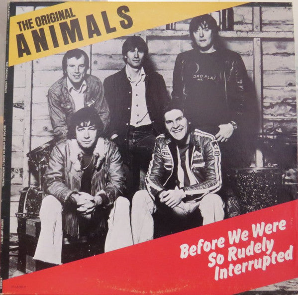The Original Animals* : Before We Were So Rudely Interrupted (LP, Album)