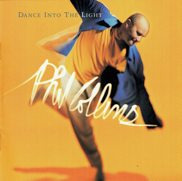 Phil Collins : Dance Into The Light (CD, Album, Club)