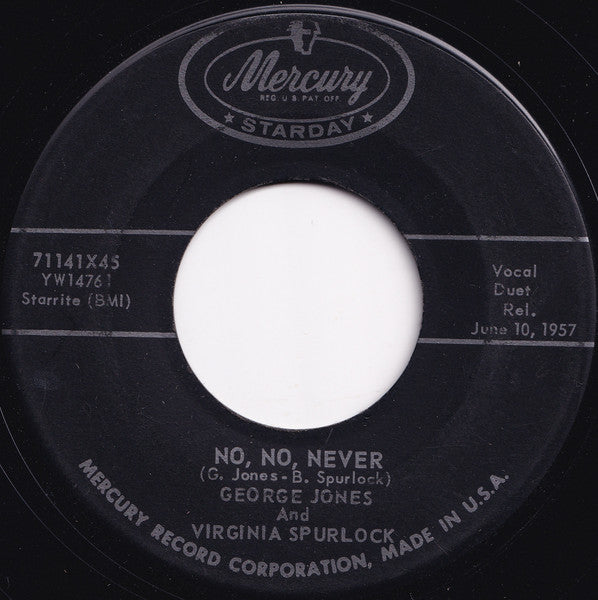 George Jones (2) And Virginia Spurlock : Flame In My Heart / No, No, Never (7", Single)