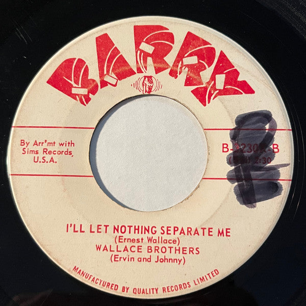 The Wallace Brothers : Faith / I'll Let Nothing Separate Me (7", Single)