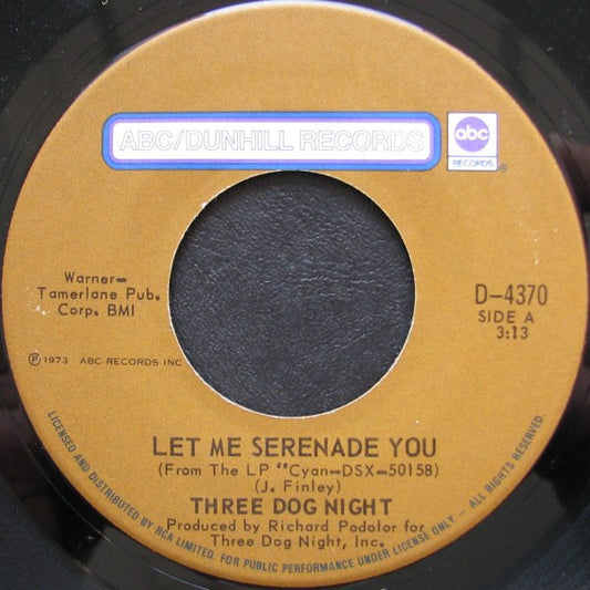 Three Dog Night : Let Me Serenade You / Storybook Feeling (7", Single)