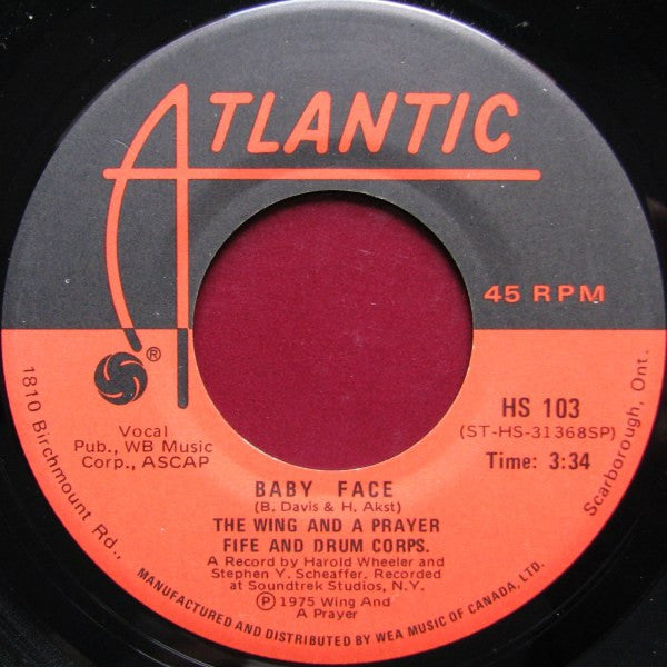 Wing And A Prayer Fife And Drum Corps. : Baby Face (7", Single)