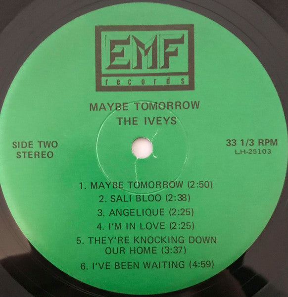 The Iveys : Maybe Tomorrow (LP, Album, RE, Unofficial)