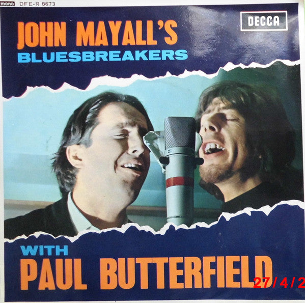 John Mayall & The Bluesbreakers With Paul Butterfield : All My Life (7", EP, Mono, 4-P)