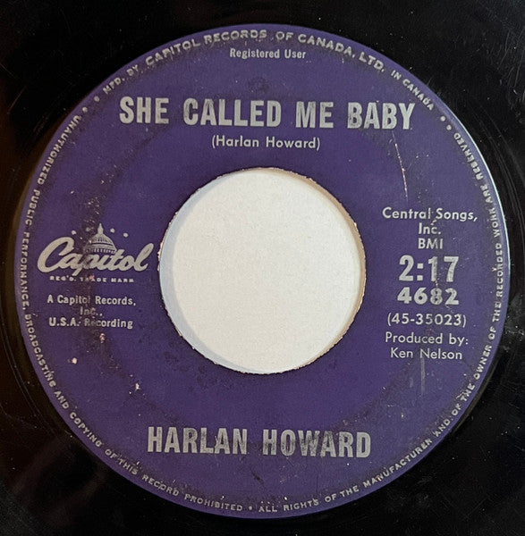 Harlan Howard : Wishin' She Was Here (Instead Of Me) / She Called Me Baby (7", Single)