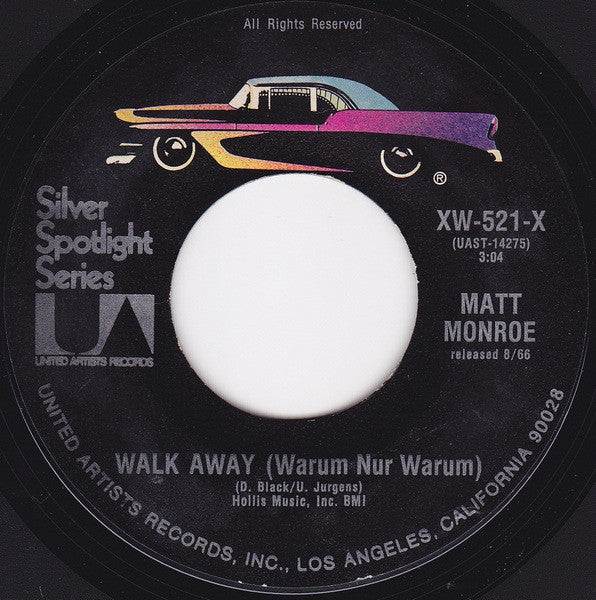 Matt Monro : Walk Away (Warum Nur Warum) / Softly As I Leave You (7", Single, RE)