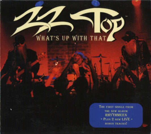 ZZ Top : What's Up With That (CD, Single, Dig)