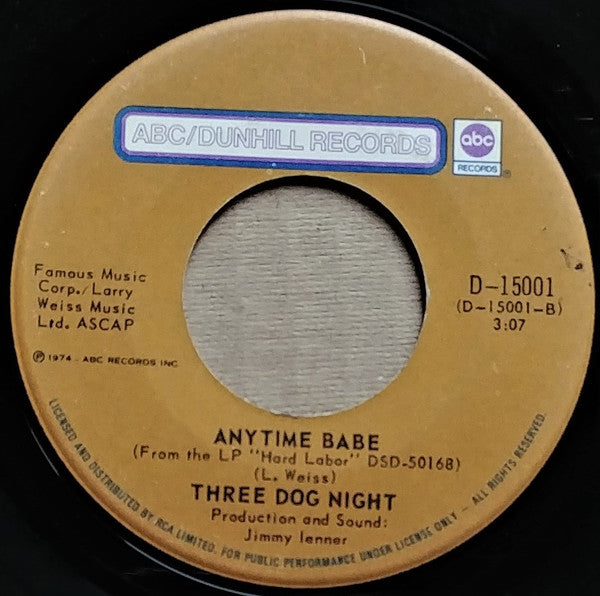 Three Dog Night : Sure As I'm Sittin' Here (7")