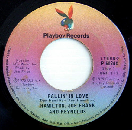 Hamilton, Joe Frank And Reynolds* : Fallin' In Love (7")
