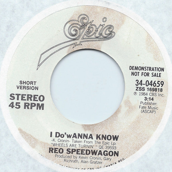 Reo Speedwagon : I Do'wanna Know (7", Single, Promo)