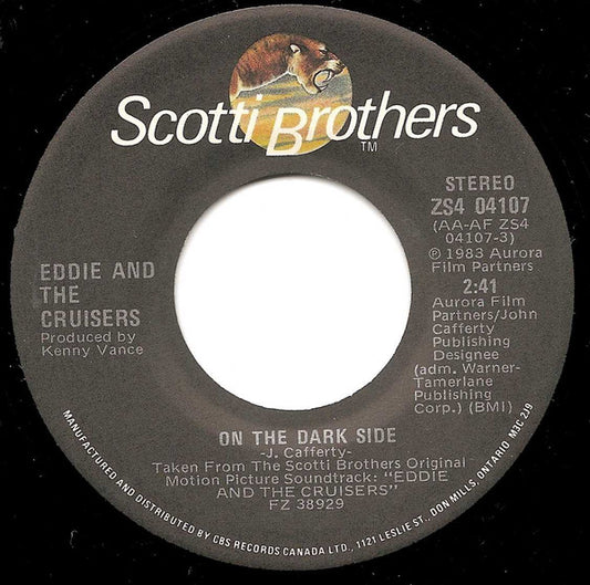 Eddie And The Cruisers : On The Dark Side (7", Single)